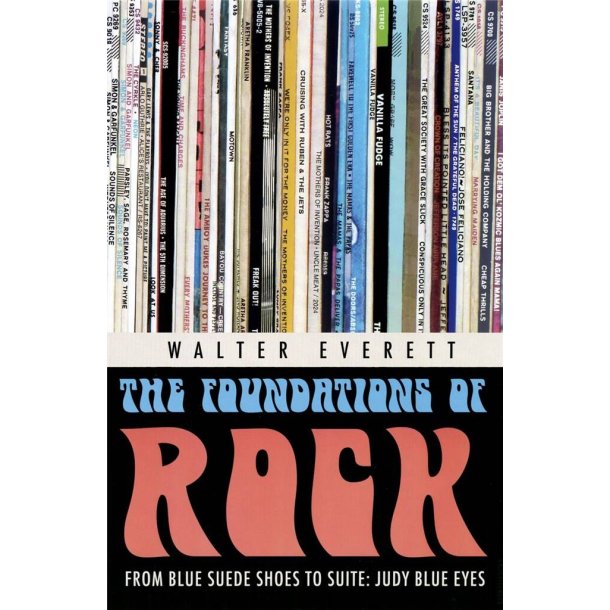 Foundations of Rock From Blue Suede Shoes to Suite : Judy Blue Eyes