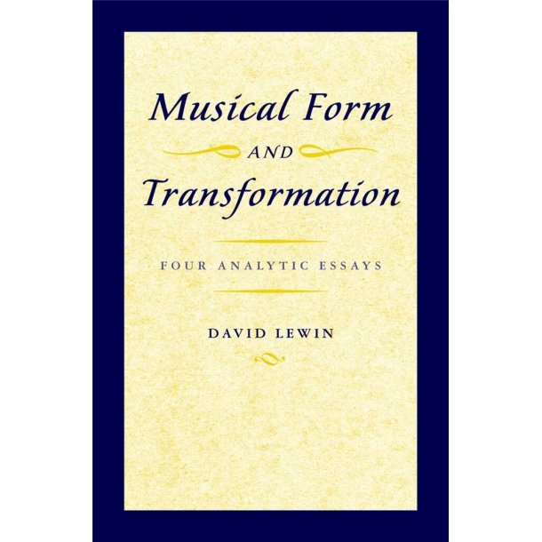 Musical Form and Transformation