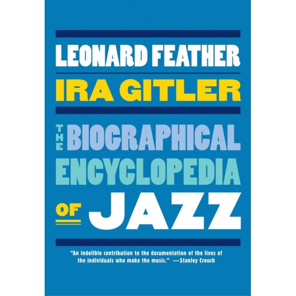 The Biographical Encyclopedia Of Jazz
