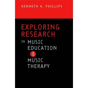 Exploring Research in Music Education : and Music Therapy