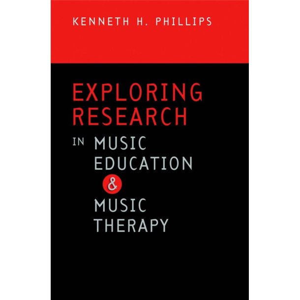 Exploring Research in Music Education : and Music Therapy