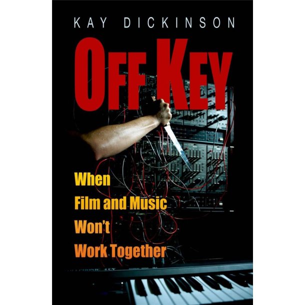 Off Key When Film and Music Won't Work Together