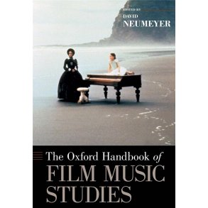 The Oxford Handbook of Film Music Studies