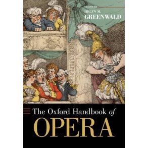 The Oxford Handbook Of Opera