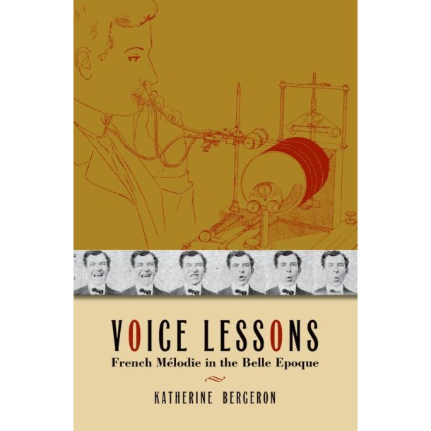 Voice Lessons French Melodie in the Belle Epoque