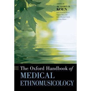 The Oxford Handbook Of Medical Ethnomusicology