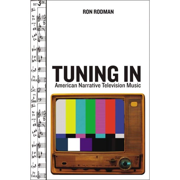 Tuning in American Narrative Television Music