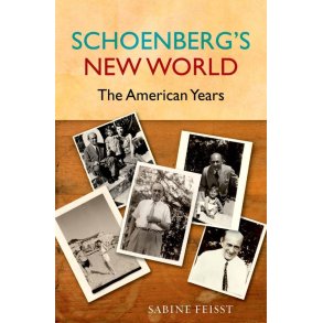 Schoenberg's New World : The American Years