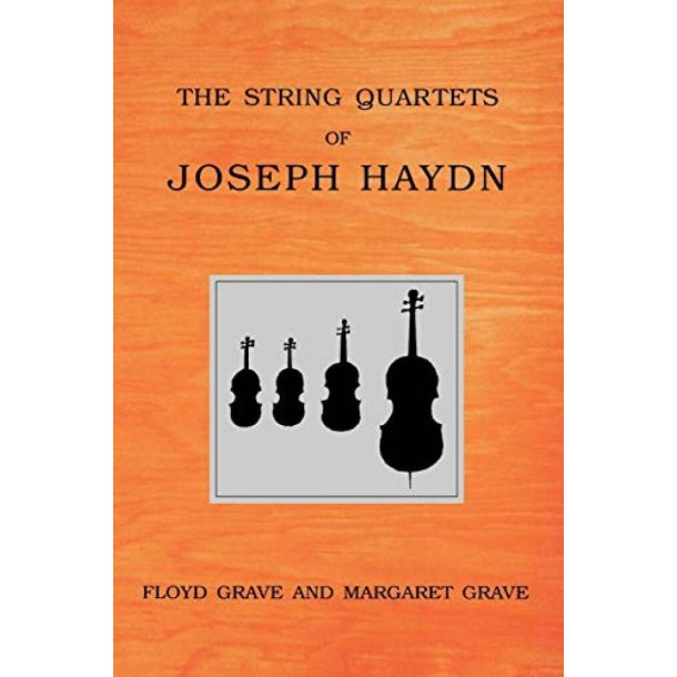 The String Quartets of Joseph Haydn