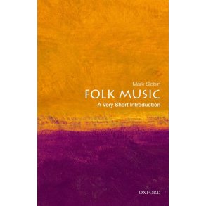 Folk Music: A Very Short Introduction