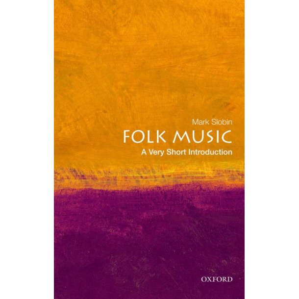 Folk Music: A Very Short Introduction