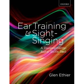 Ear Training and Sight Singing : A Developmental Aural Skills Text