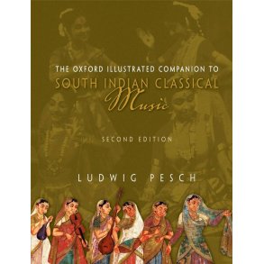 Oxford Illustrated Companion : to South Indian Classical Music 2/e