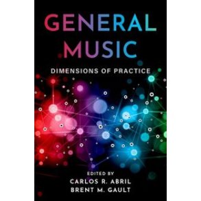 General Music Dimensions of Practice (Hardback)