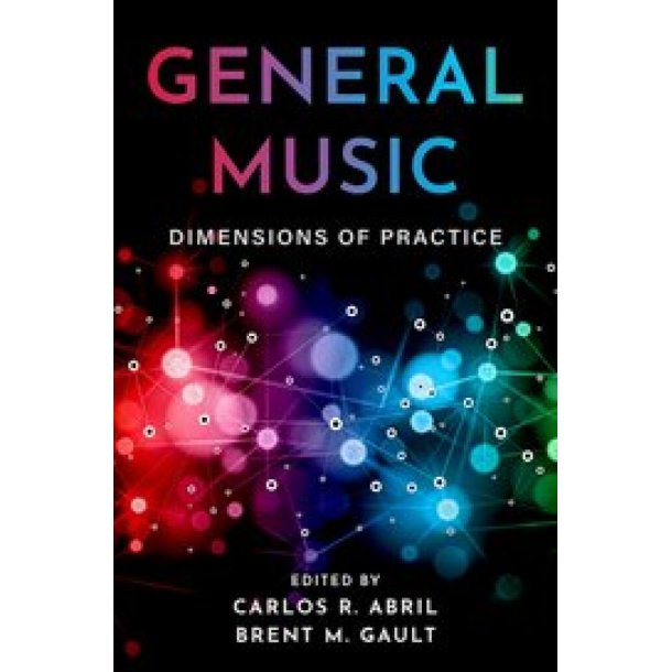 General Music Dimensions of Practice (Hardback)