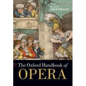 The Oxford Handbook of Opera (Paperback)