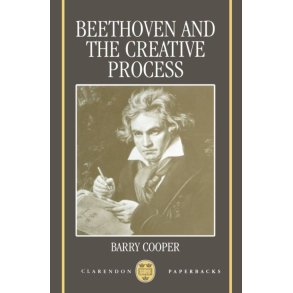 Beethoven and the Creative Process