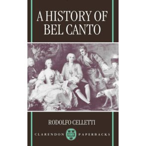 A History of Bel Canto