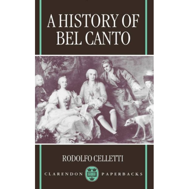 A History of Bel Canto