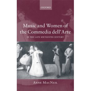 Music and Women of the Commedia dell'Arte