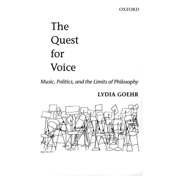 The Quest for Voice : Music, Politics, and the Limits of Philosophy