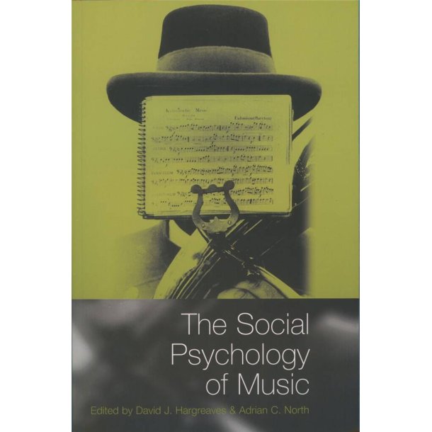 The Social Psychology of Music