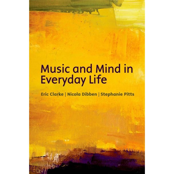Music and mind in everyday life