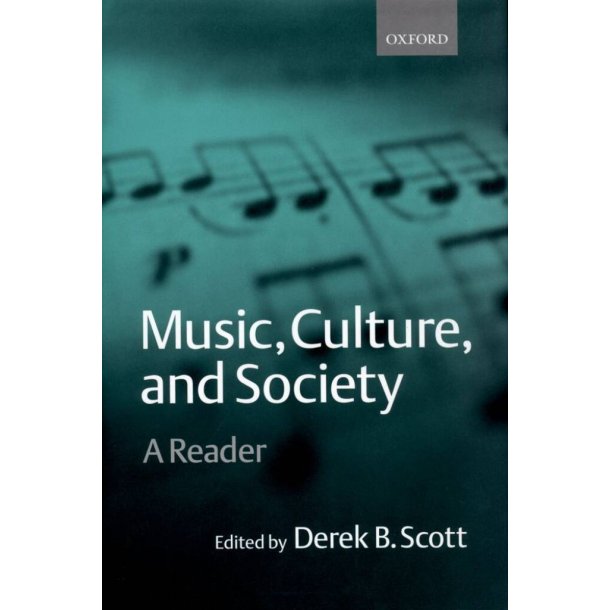 Music, Culture, and Society A Reader