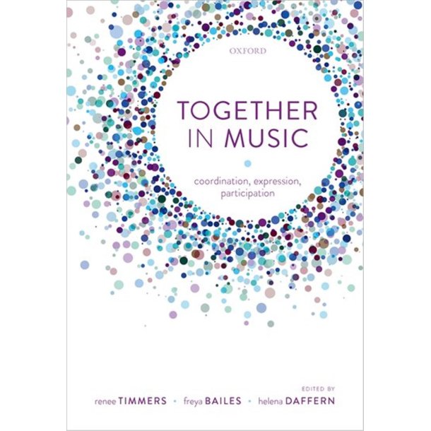 Together in Music : Coordination, expression, participation