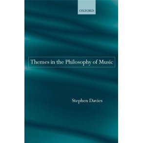 Themes in the Philosophy of Music