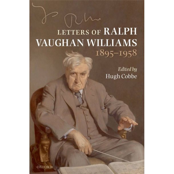 Letters of Ralph Vaughan Williams, 1895-1958