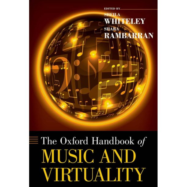 The Oxford Handbook of Music and Virtuality