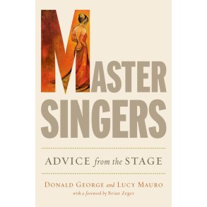 Master Singers Advice From The Stage