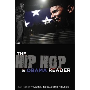 The Hip Hop & Obama Reader