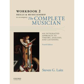 Workbook To Accompany : The Complete Musician Workbook 2: Skills and Musicianship