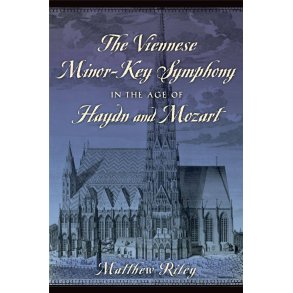 The Viennese Minor : Key Symphony in the Age of Haydn and Mozart
