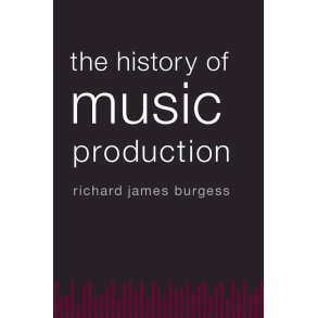 The History Of Music Production