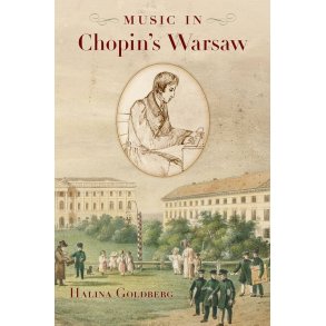 Music in Chopin's Warsaw