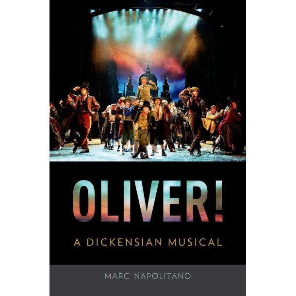 Oliver! A Dickensian Musical