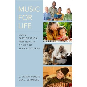 Music for Life : Music Participation and Quality of Life for Senior Citizens