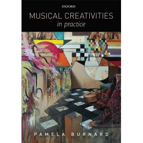Musical Creativities in Practice