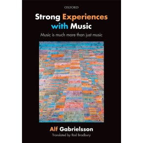 Strong Experiences with Music : Music is much more than just music