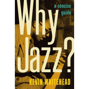 Why Jazz - A Concise Guide