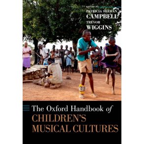 The Oxford Handbook Of Children's Musical Cultures