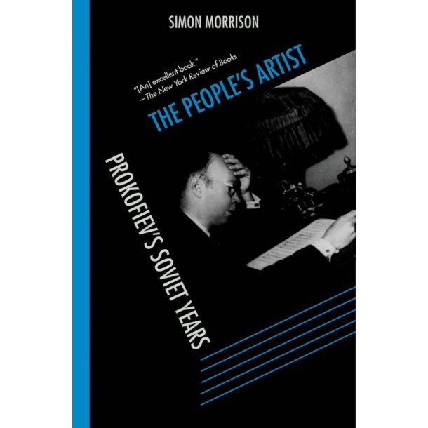 The People's Artist : Prokofiev's Soviet Years