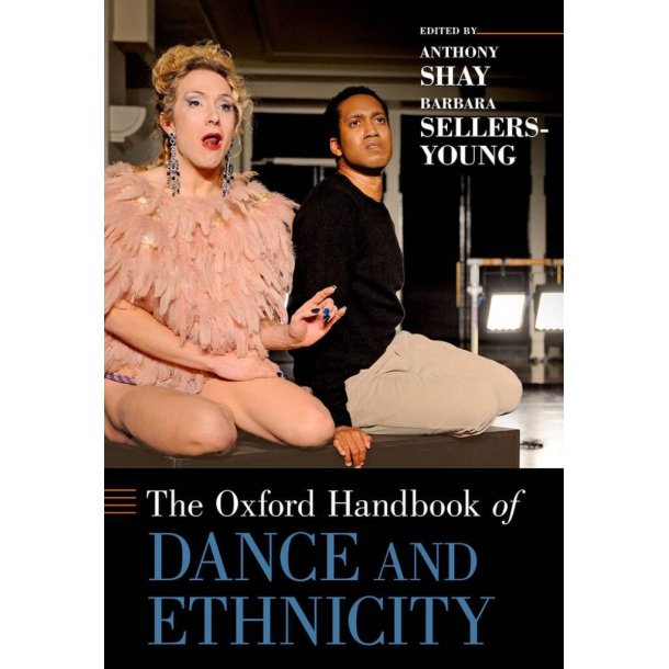 The Oxford Handbook of Dance and Ethnicity