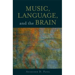Music, Language, and the Brain