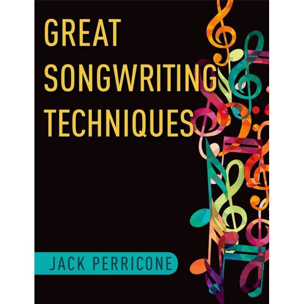 Great Songwriting Techniques