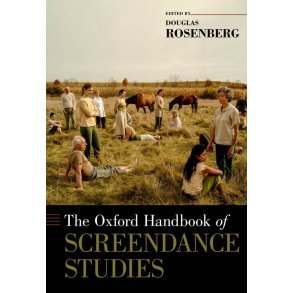 The Oxford Handbook of Screendance Studies