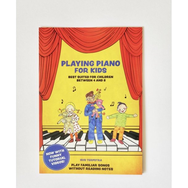 Playing Piano for Kids : Best Suited For Children Between 4 and 8